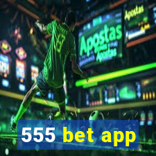 555 bet app